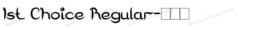 1st Choice Regular字体转换